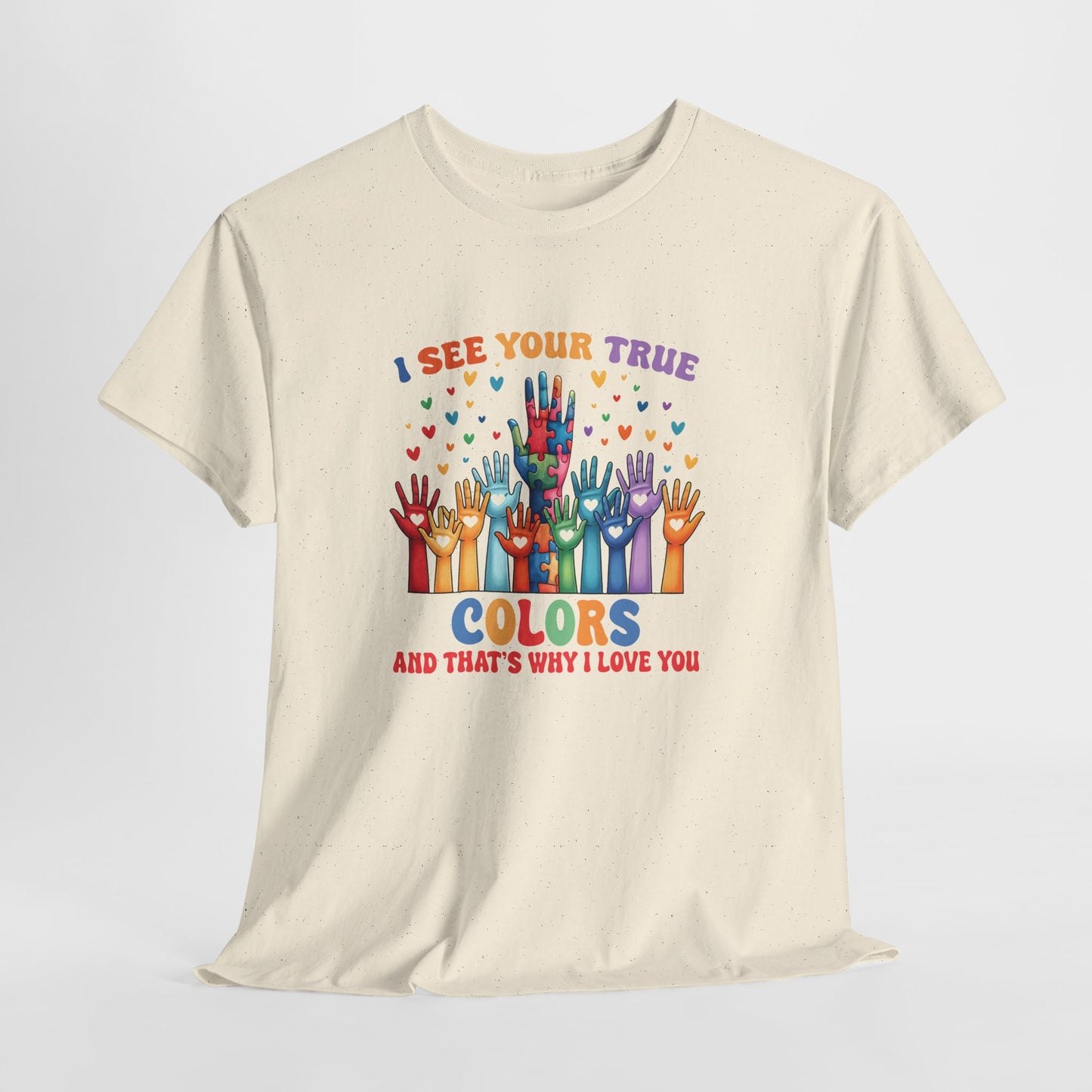 "I See Your True Colors" Rainbow Pride Tee