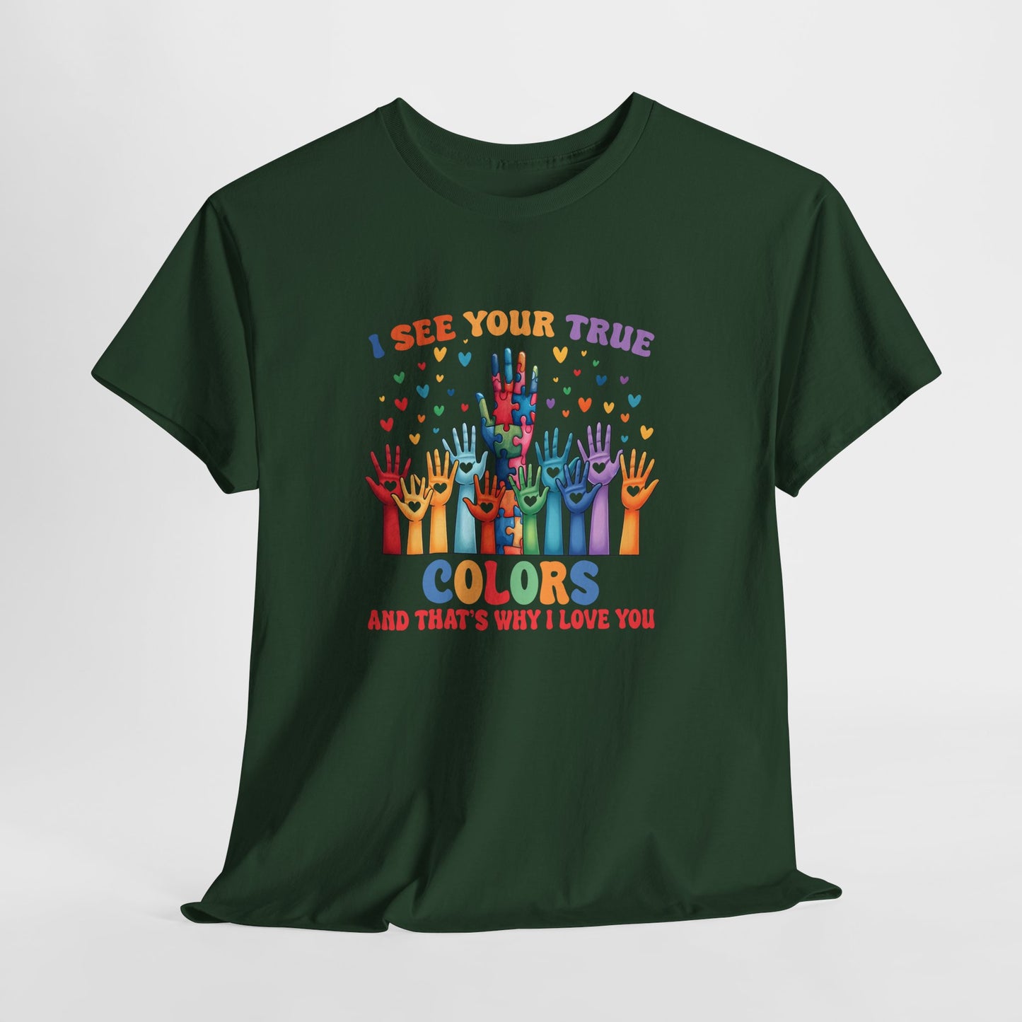 "I See Your True Colors" Rainbow Pride Tee