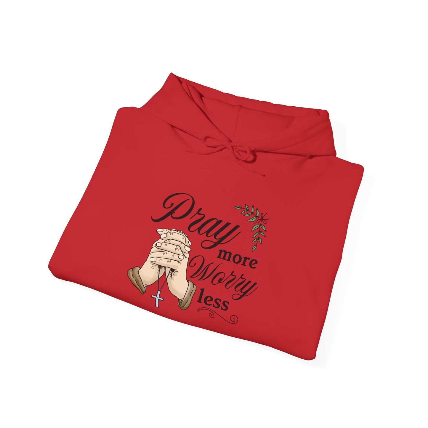 Prayer Hoodie - "Pray More Worry Less"