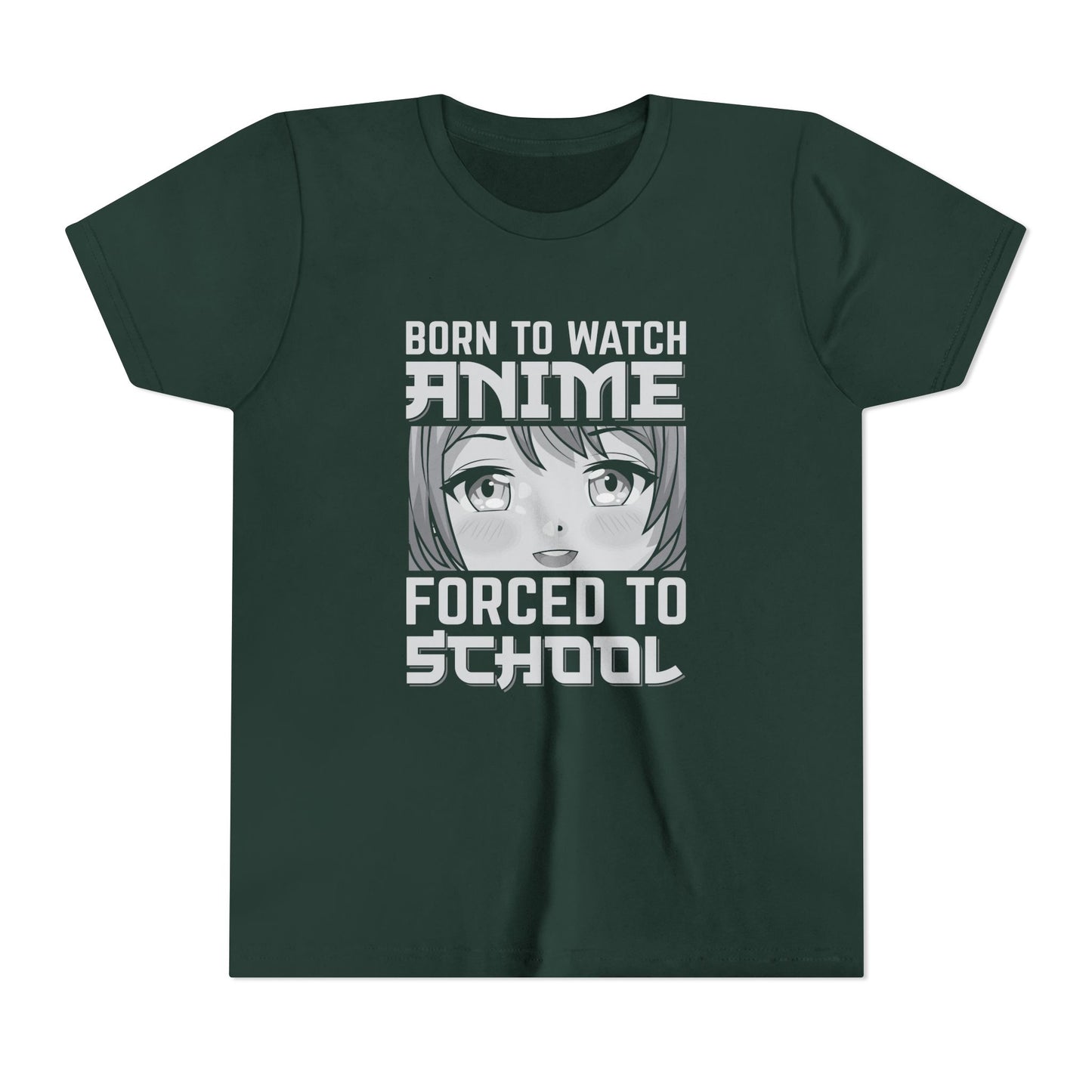 “Born to Watch Anime, Forced to School” Youth T‑Shirt