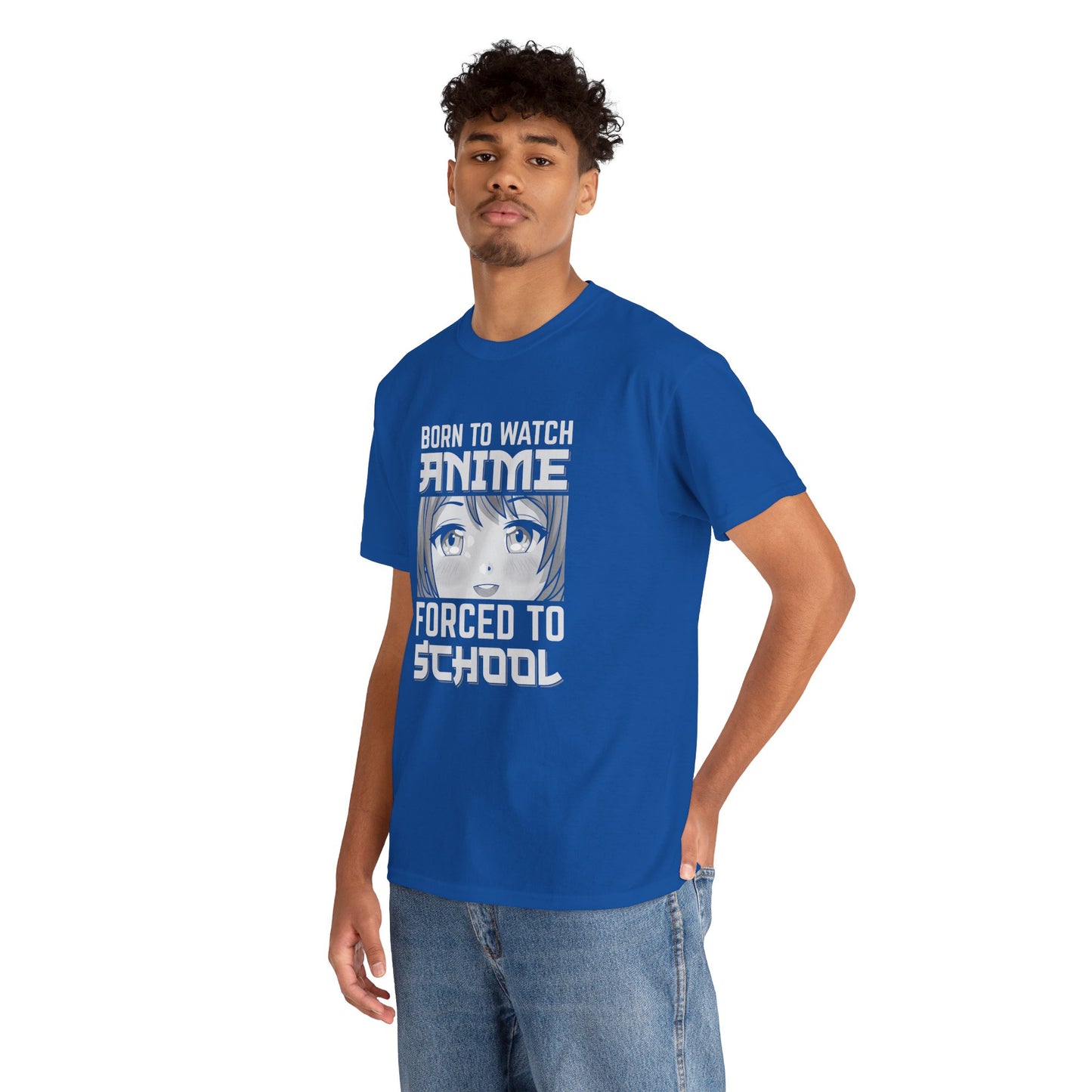 Born to Watch Anime Forced to School T-Shirt