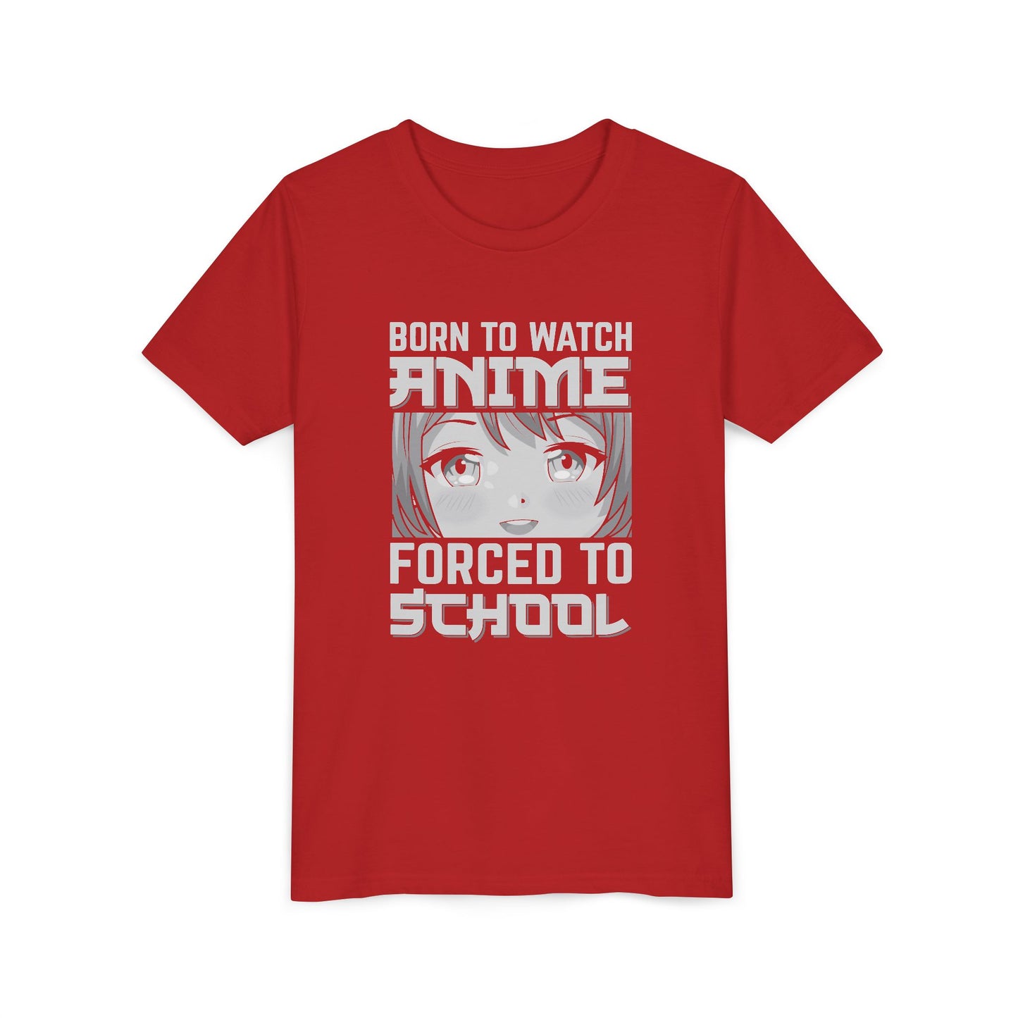 “Born to Watch Anime, Forced to School” Youth T‑Shirt