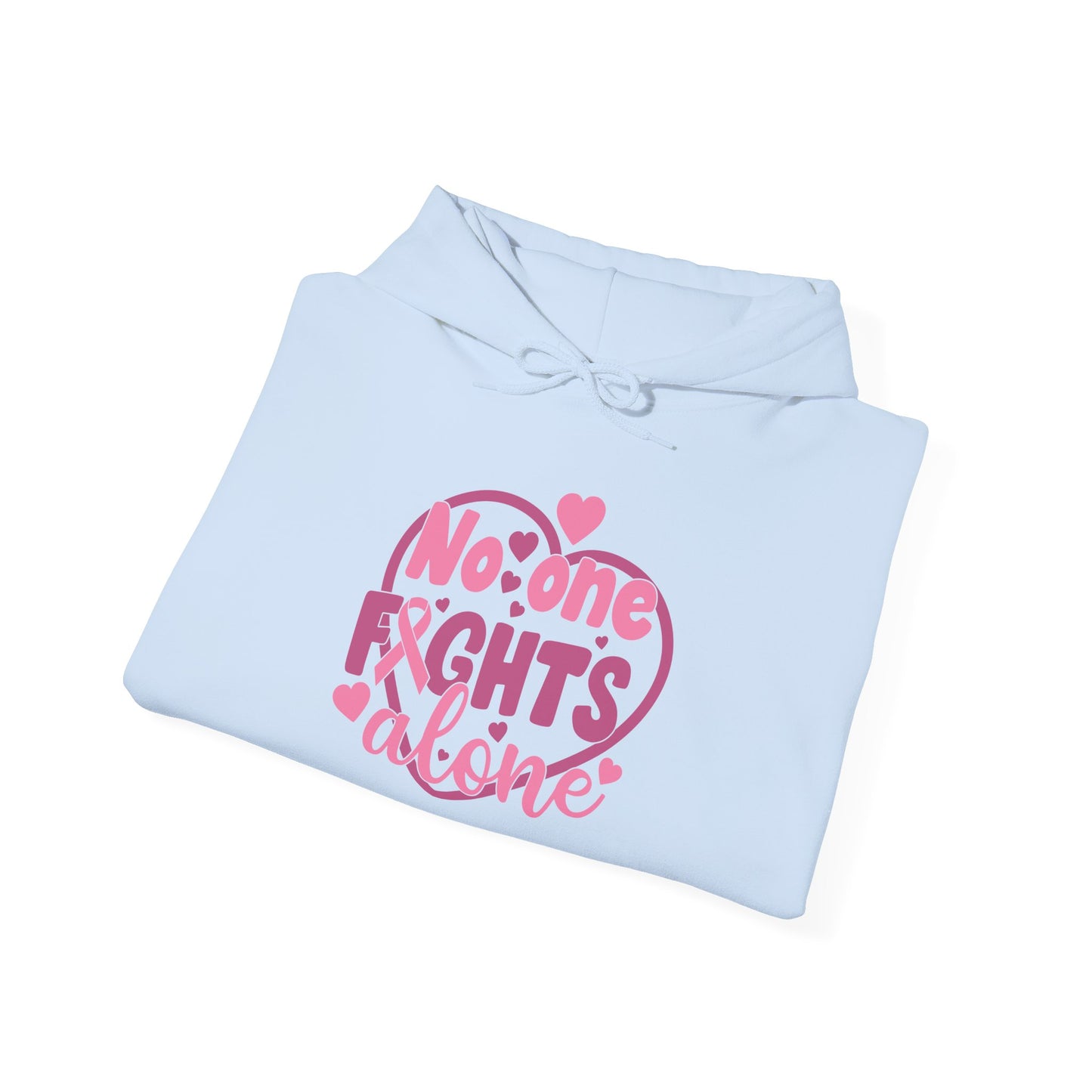 "No One Fights Alone" Hoodie