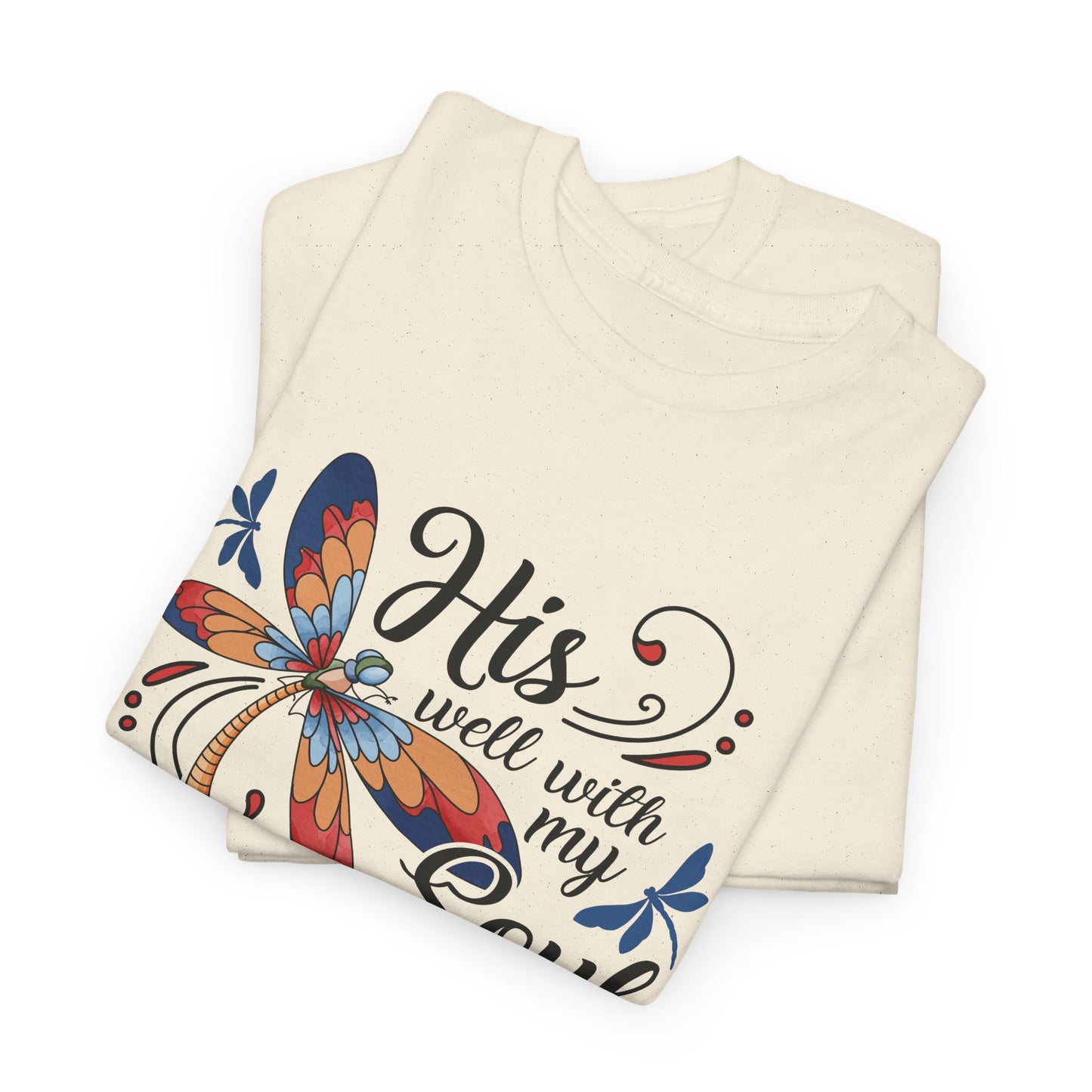 "His will with my Soul" T‑Shirt