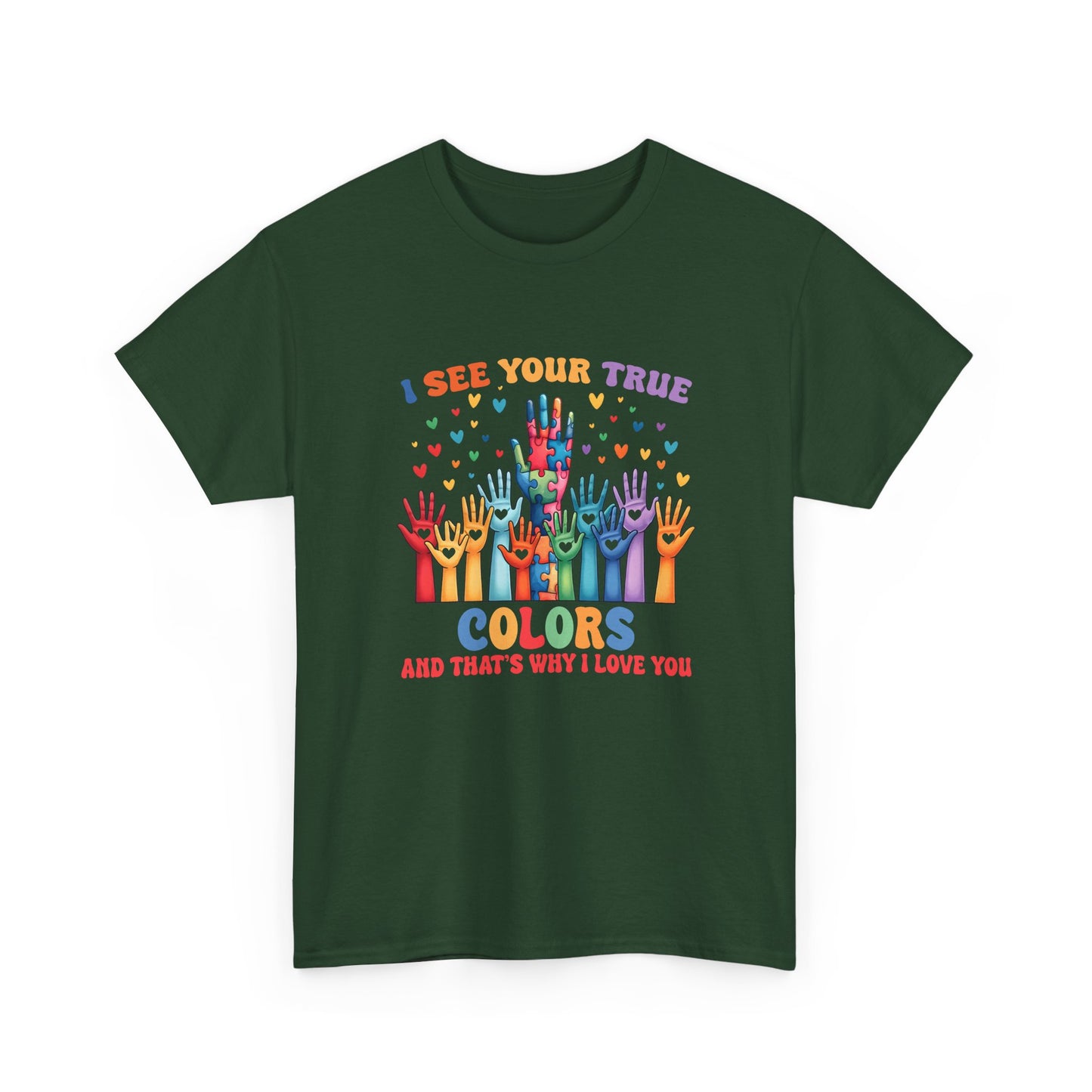 "I See Your True Colors" Rainbow Pride Tee