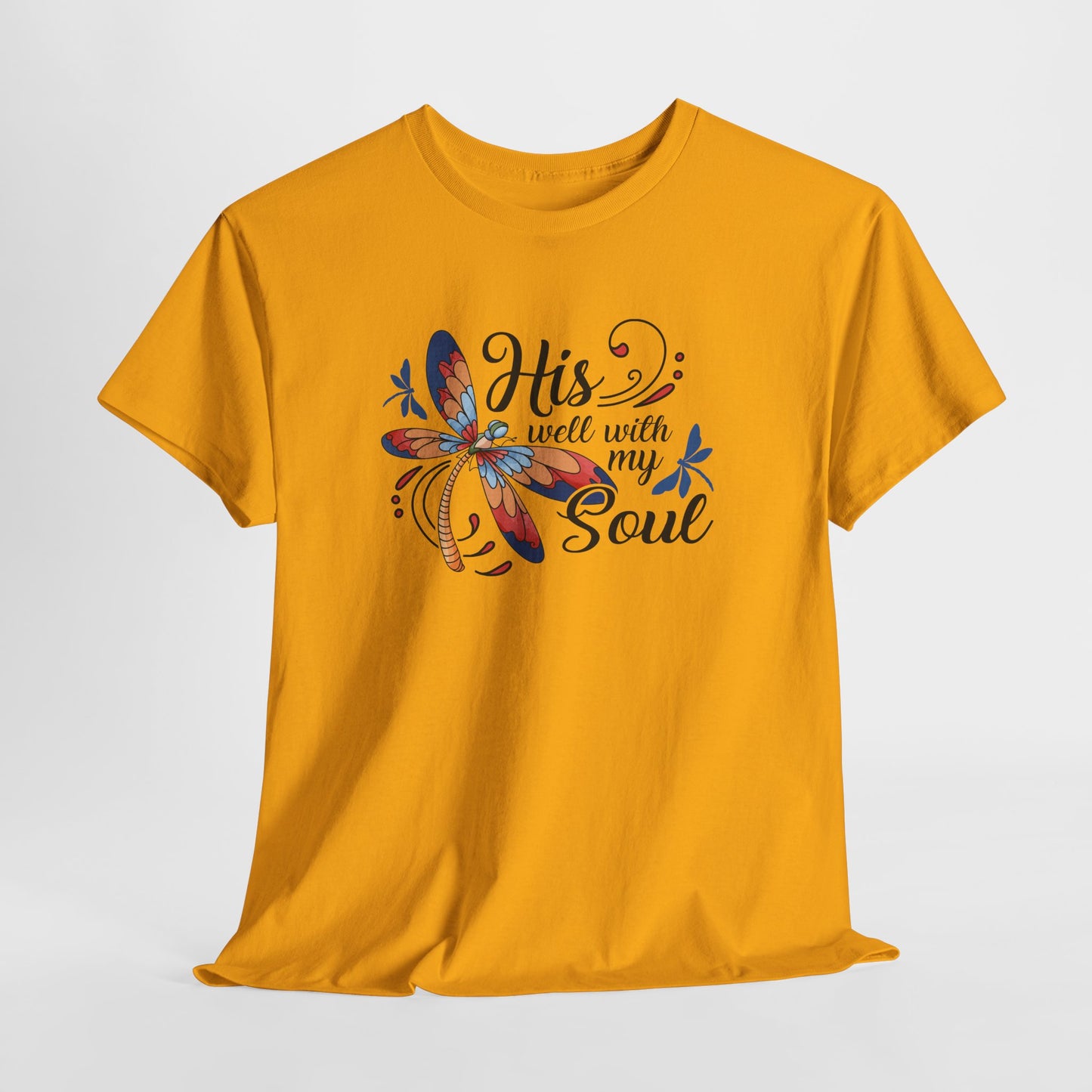 "His will with my Soul" T‑Shirt