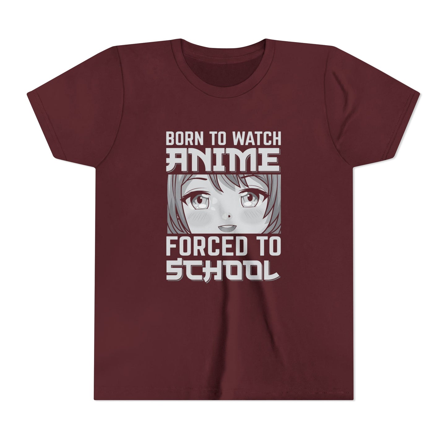 “Born to Watch Anime, Forced to School” Youth T‑Shirt