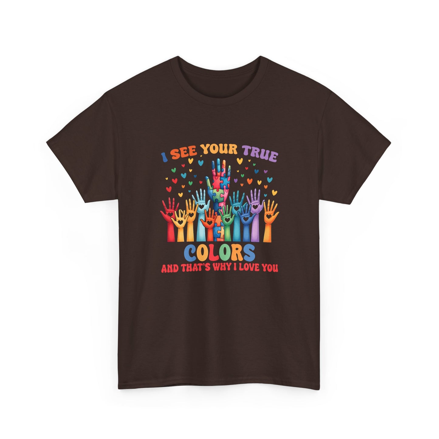 "I See Your True Colors" Rainbow Pride Tee
