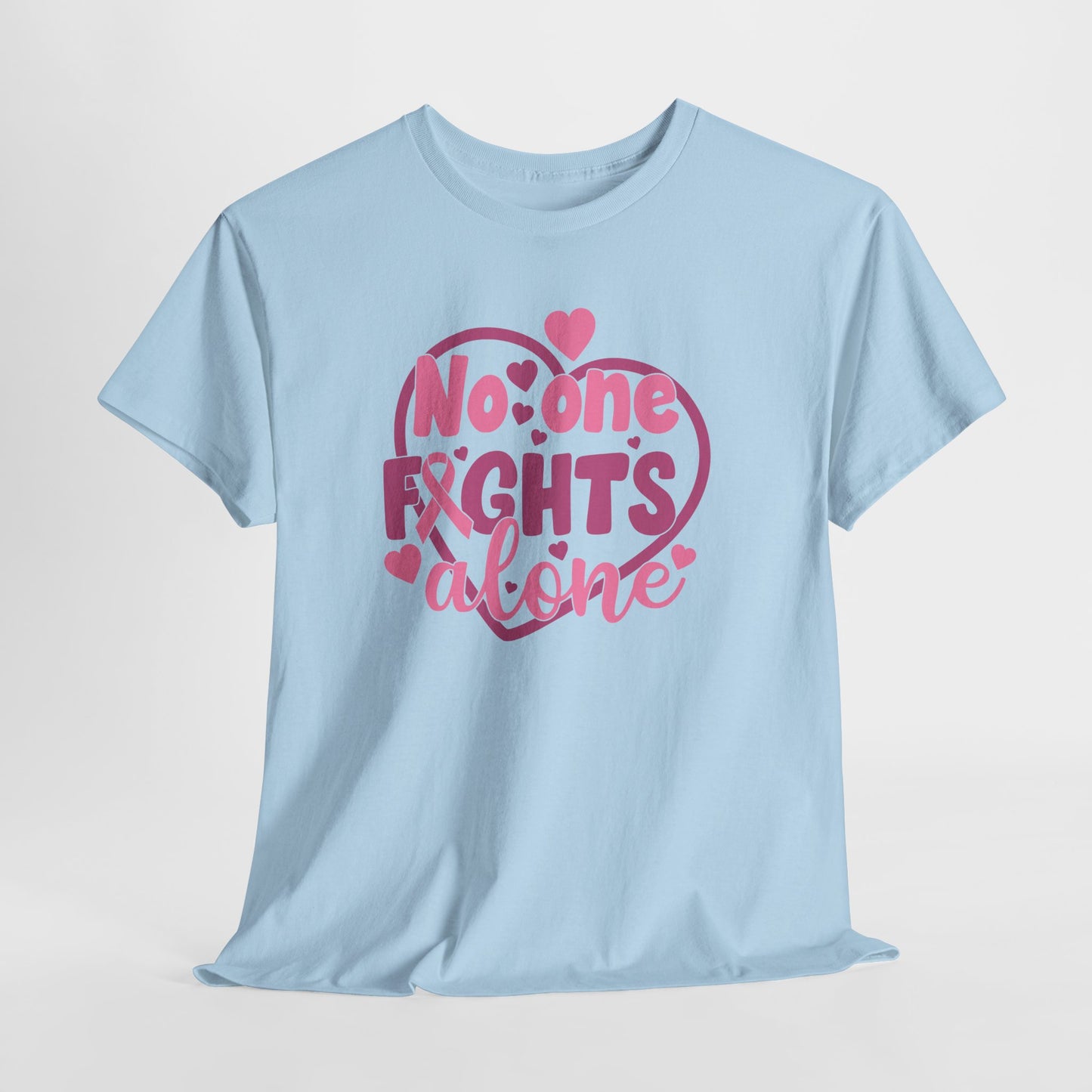 No One Fights Alone Tee