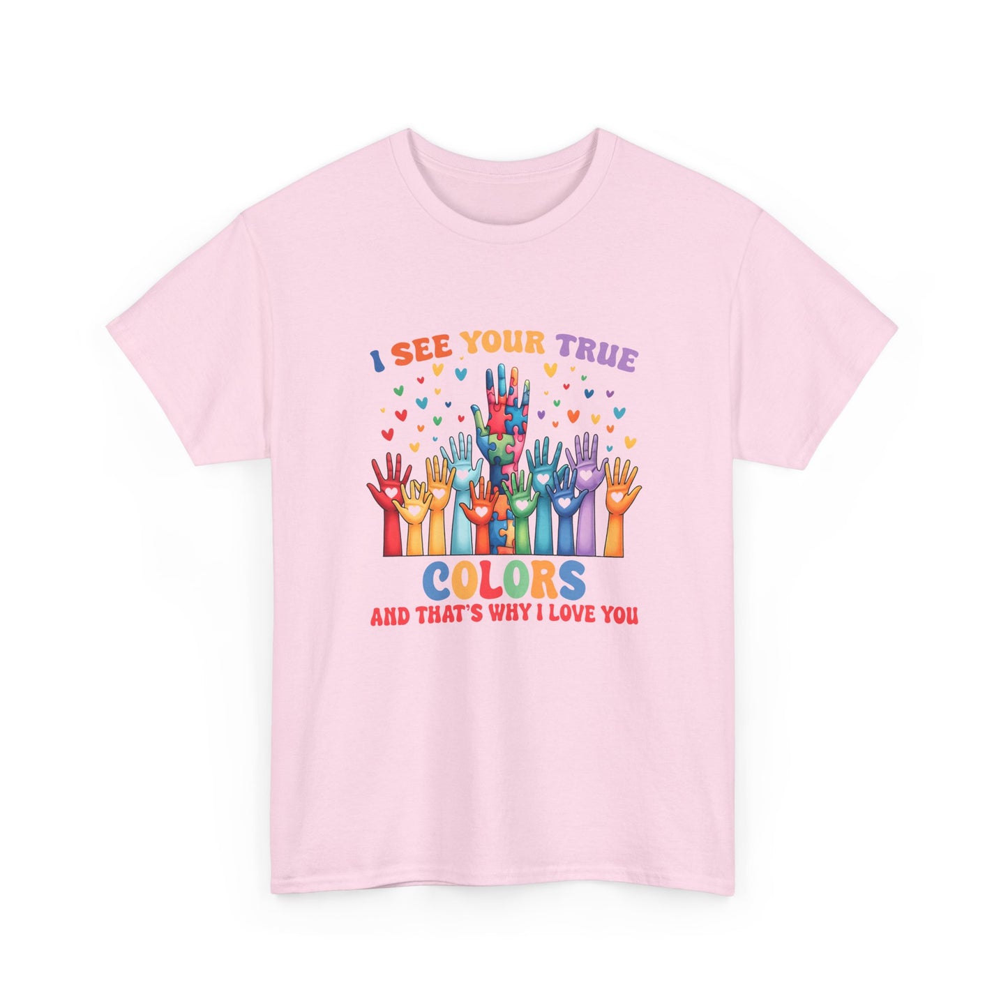 "I See Your True Colors" Rainbow Pride Tee