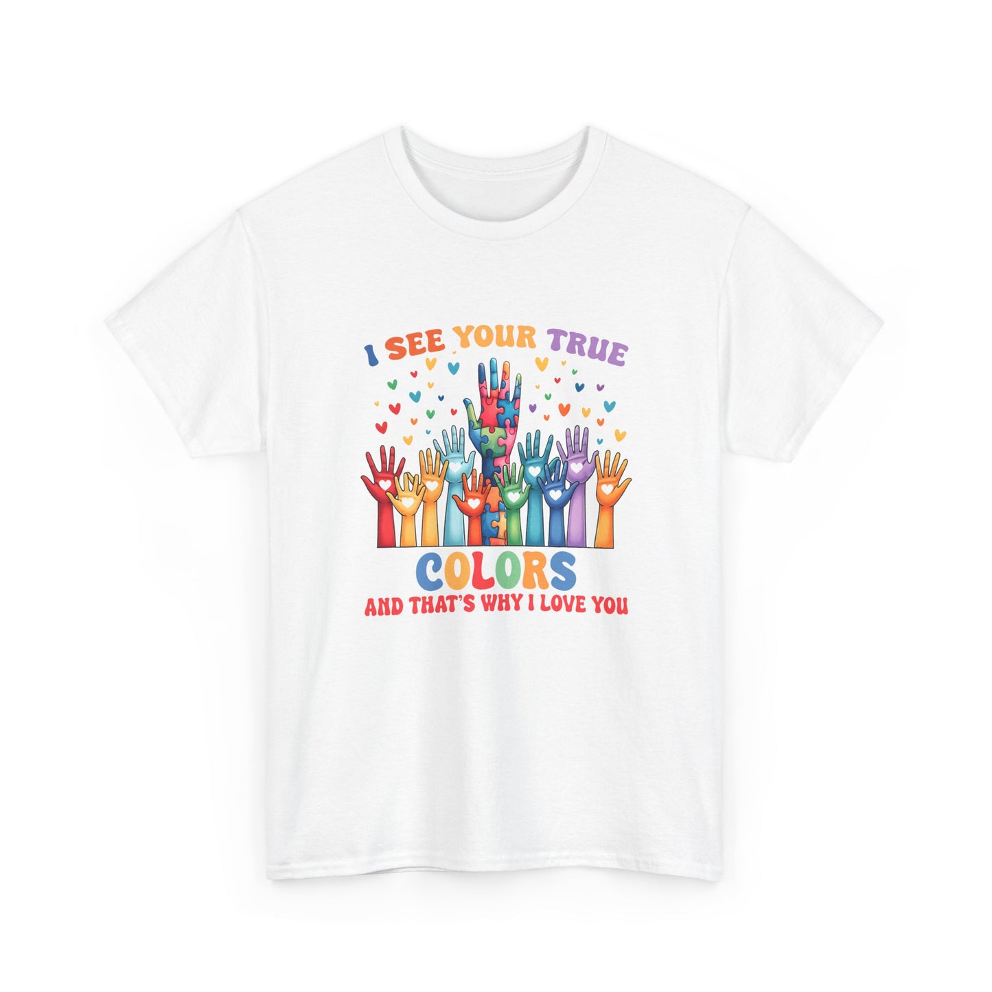 "I See Your True Colors" Rainbow Pride Tee