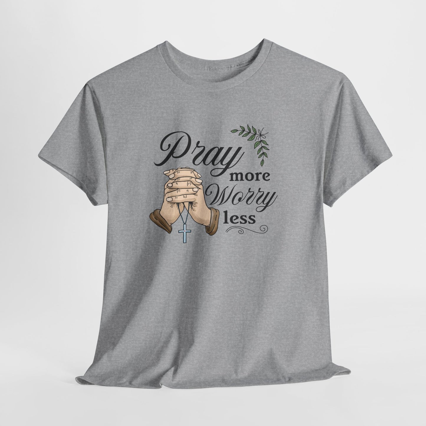 Prayer Hands Tee — "Pray More Worry Less"