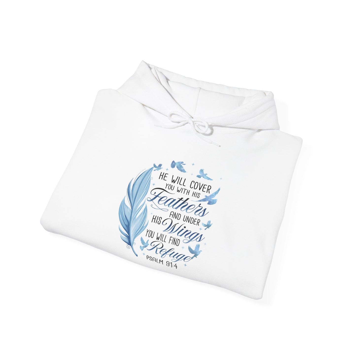 Faith Hoodie – 'He Will Cover You With His Feathers'