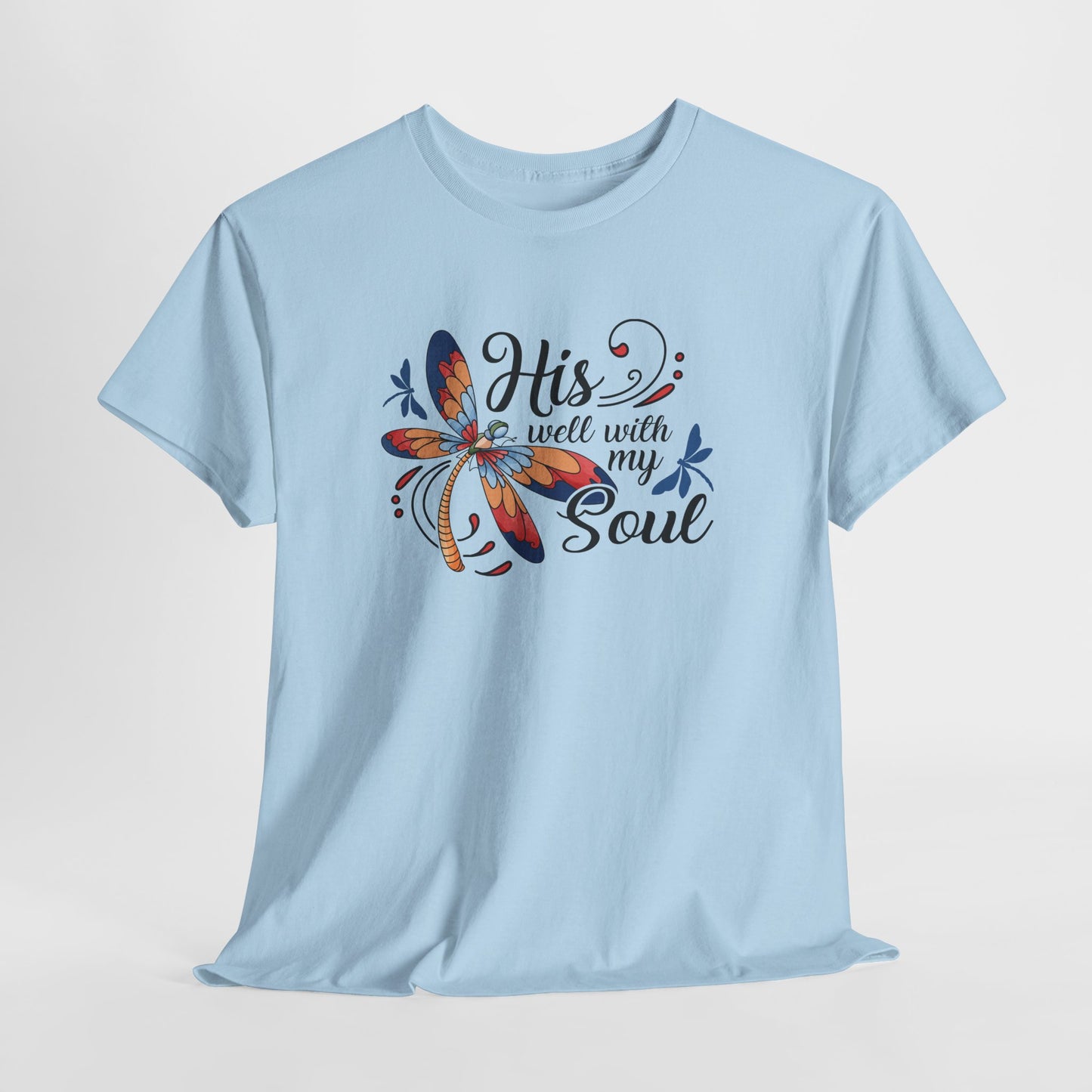 "His will with my Soul" T‑Shirt