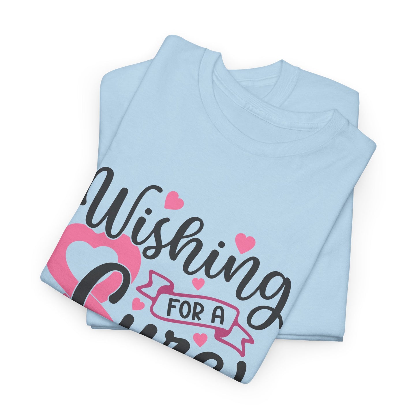 Wishing for a Cure T-Shirt