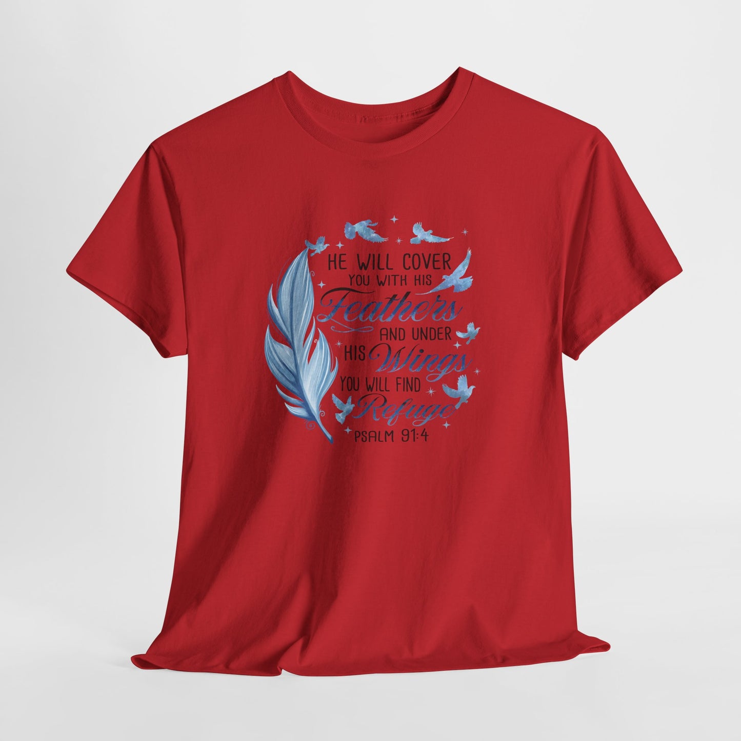 He Will Cover You With His Feathers Psalm 91 Tee