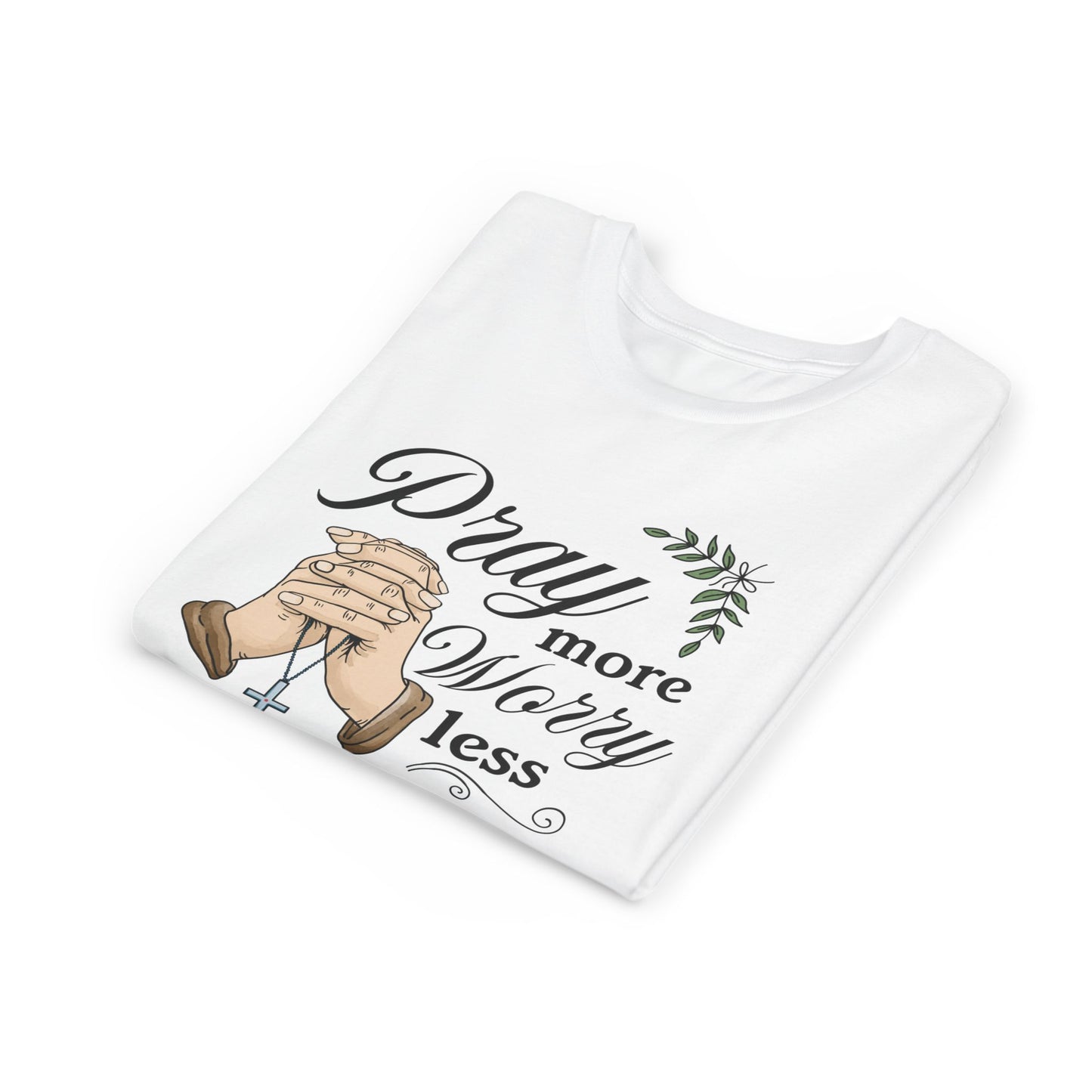 "Pray More Worry Less" Kids Shirt