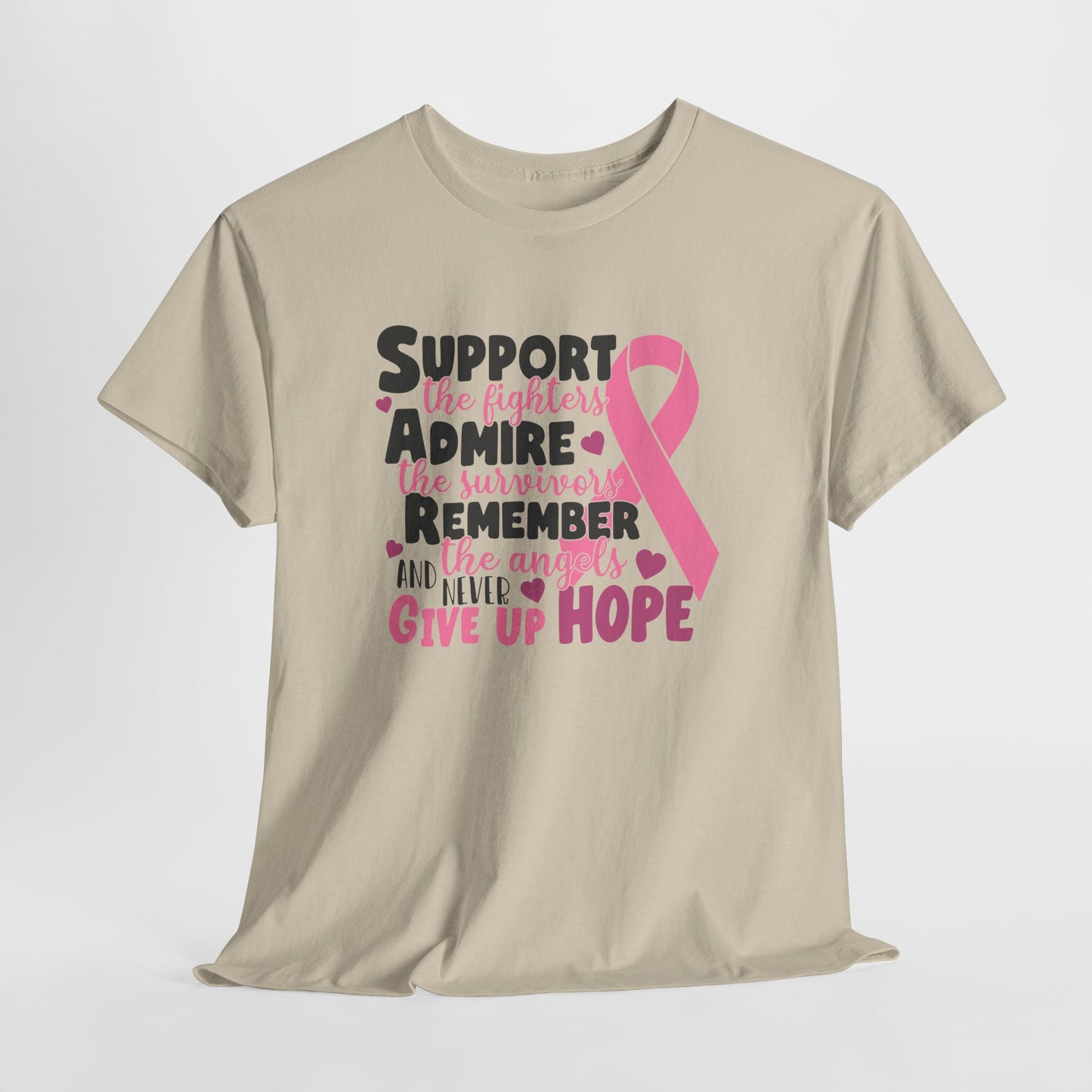 "Support, Admire, Remember, Hope" Shirt