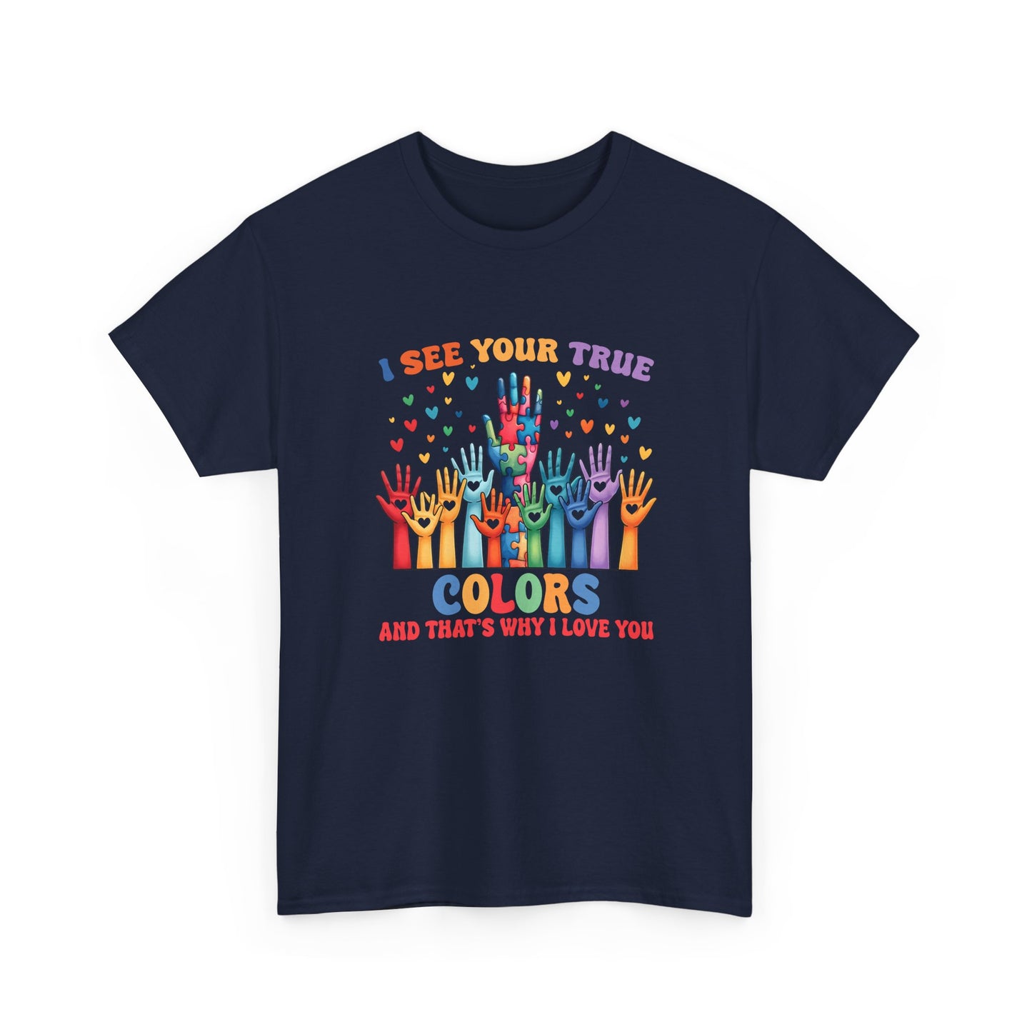 "I See Your True Colors" Rainbow Pride Tee