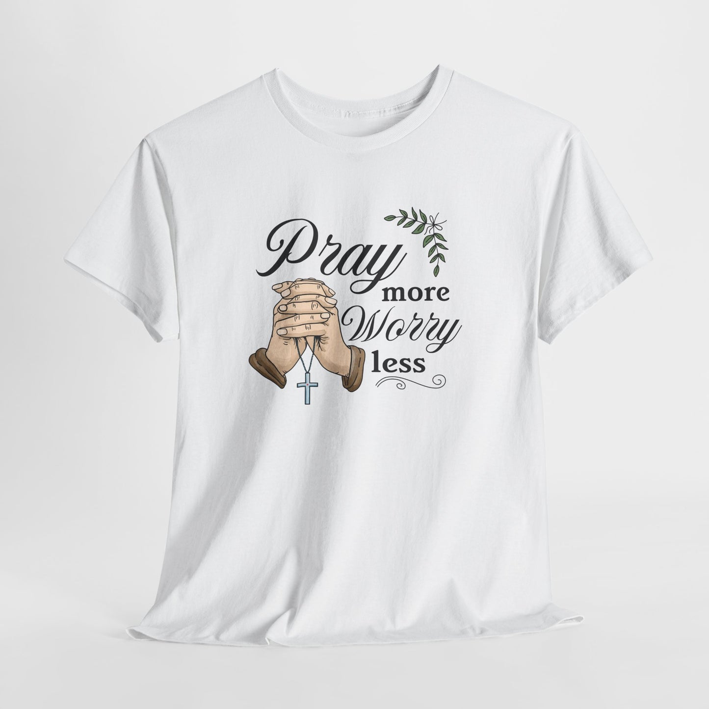 Prayer Hands Tee — "Pray More Worry Less"