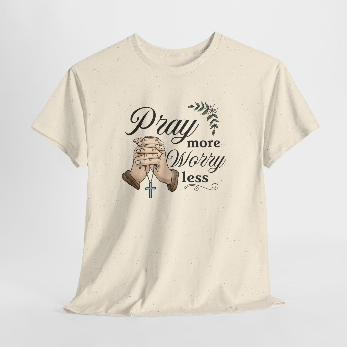 Prayer Hands Tee — "Pray More Worry Less"