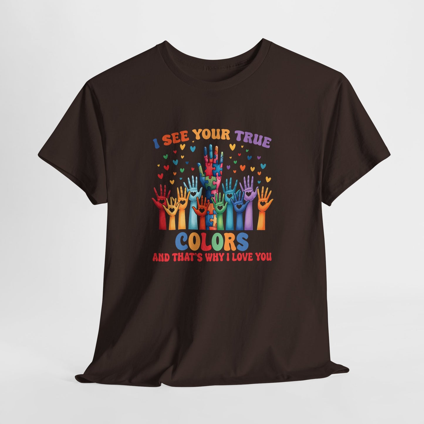 "I See Your True Colors" Rainbow Pride Tee