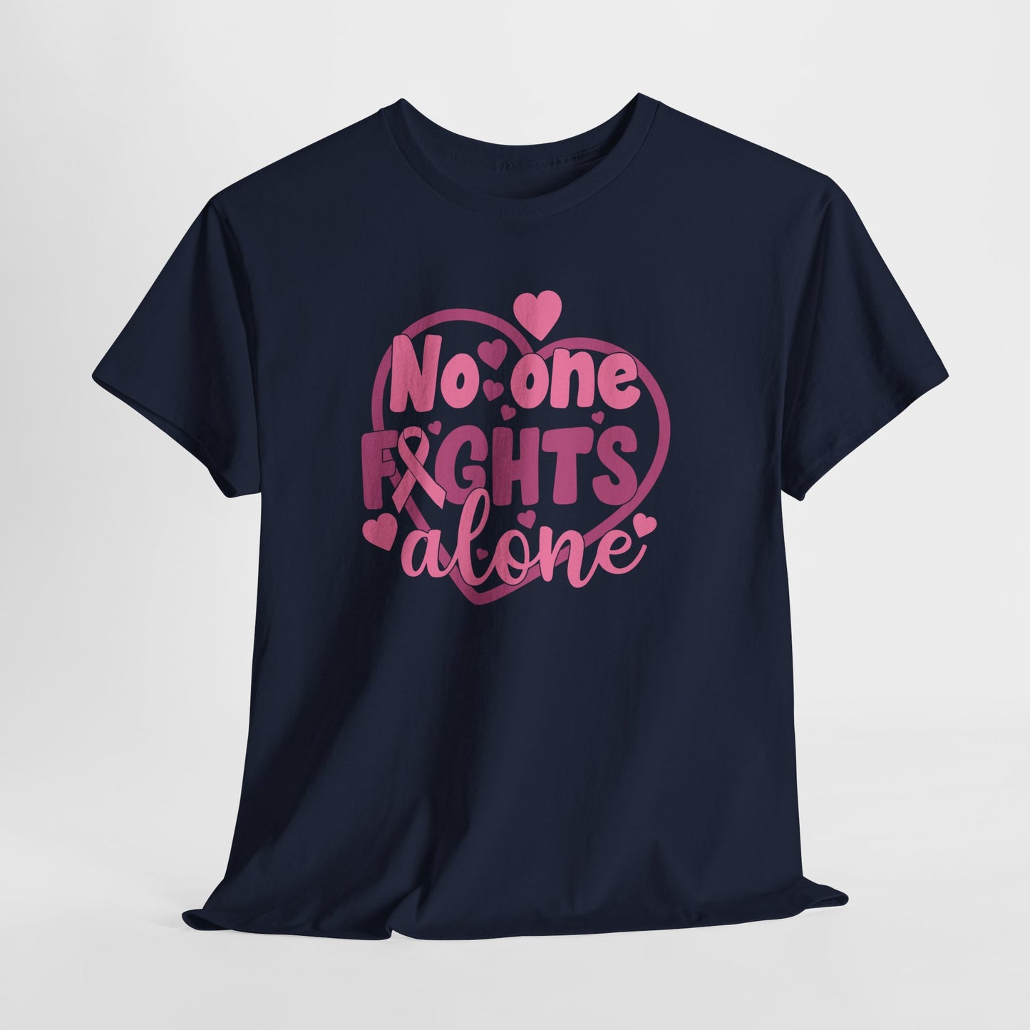 No One Fights Alone Tee