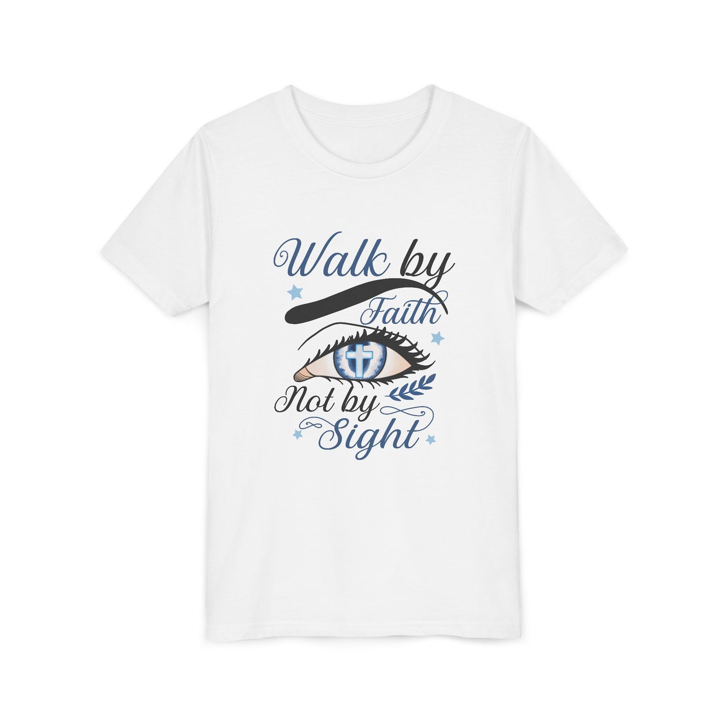 Youth Tee "Walk by Faith Not by Sight"