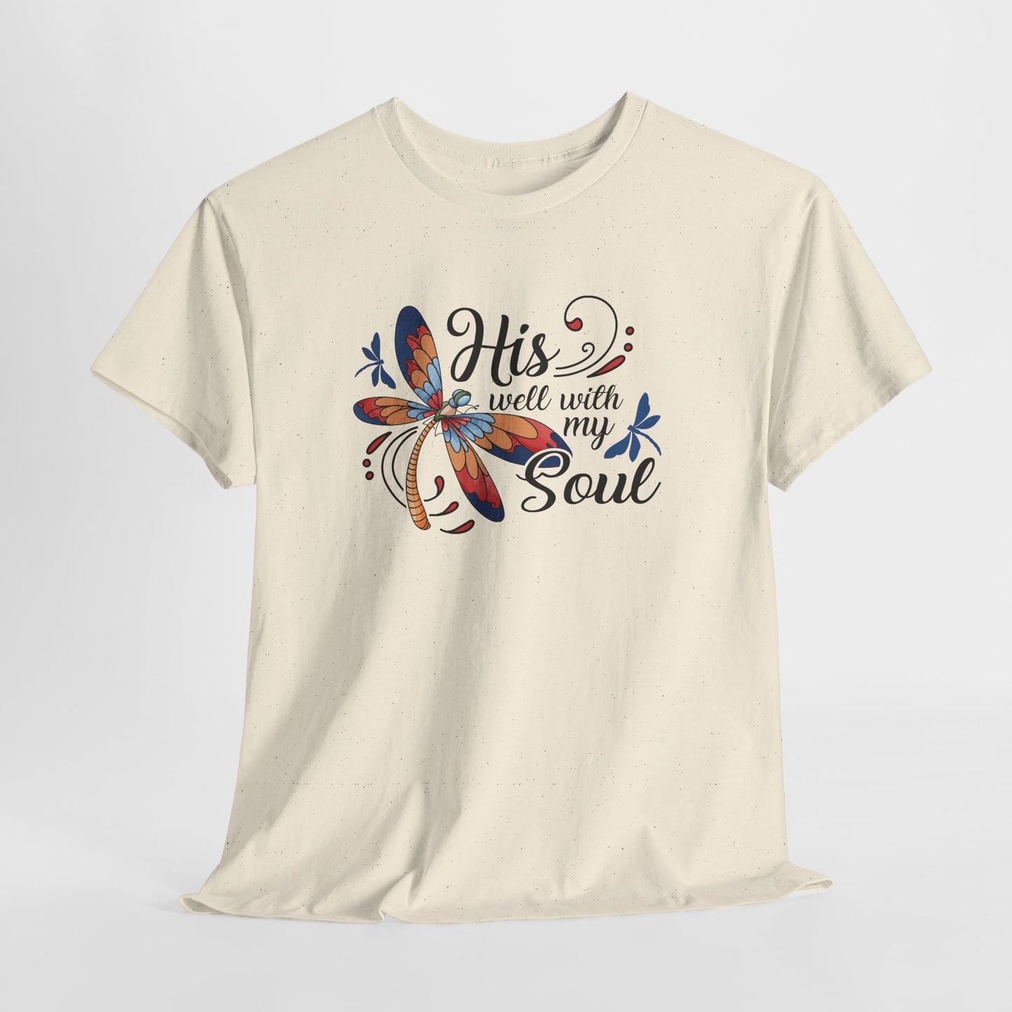 "His will with my Soul" T‑Shirt