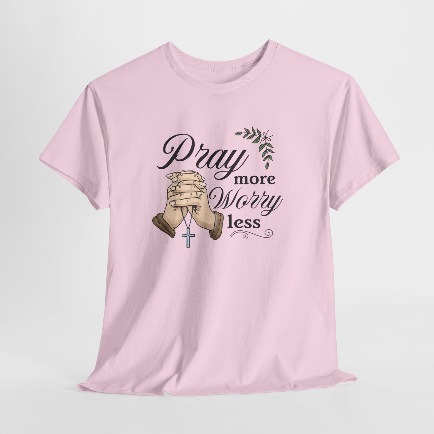 Prayer Hands Tee — "Pray More Worry Less"