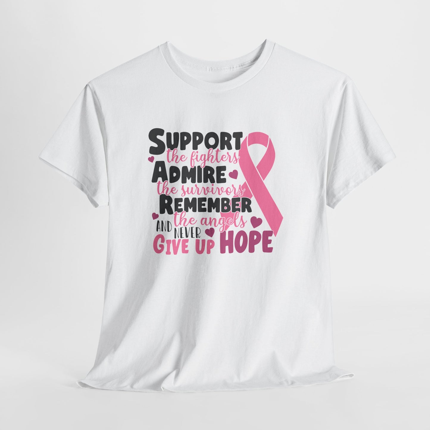 "Support, Admire, Remember, Hope" Shirt