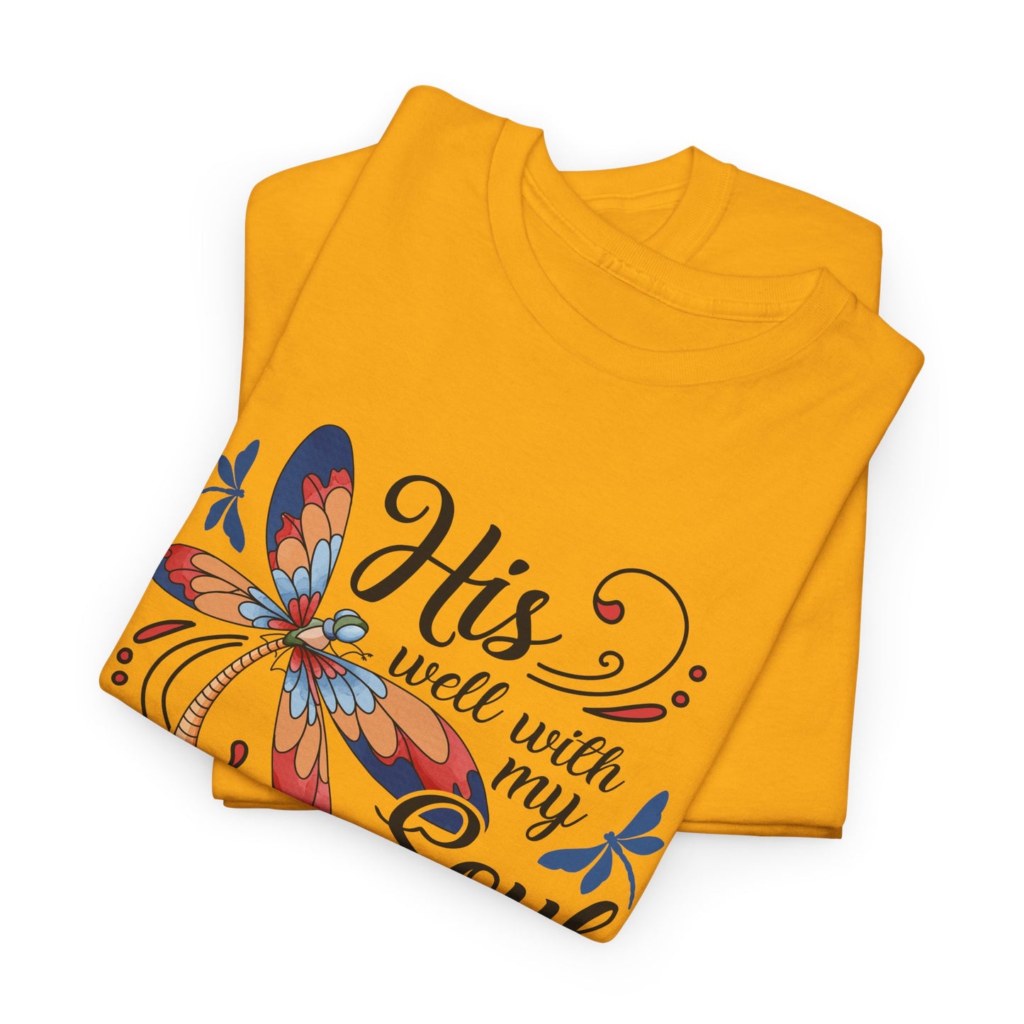 "His will with my Soul" T‑Shirt