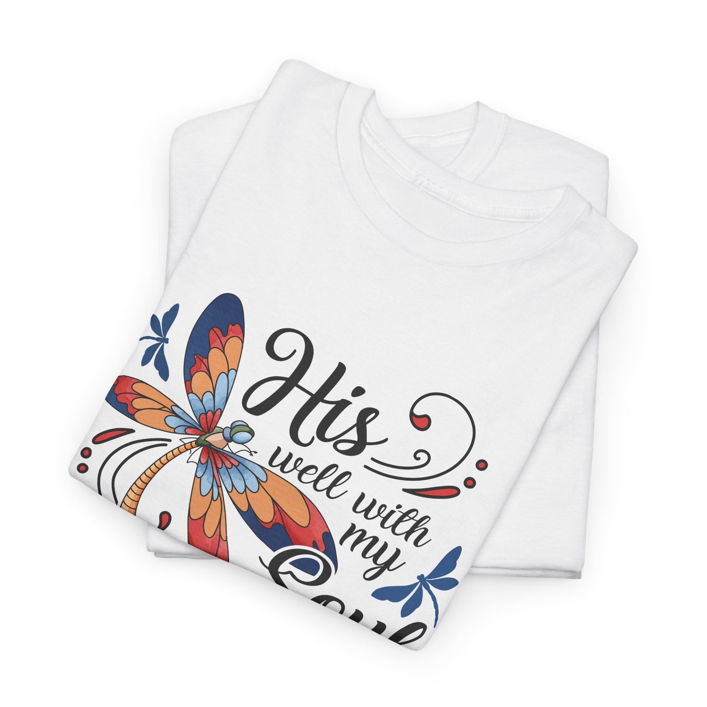 "His will with my Soul" T‑Shirt