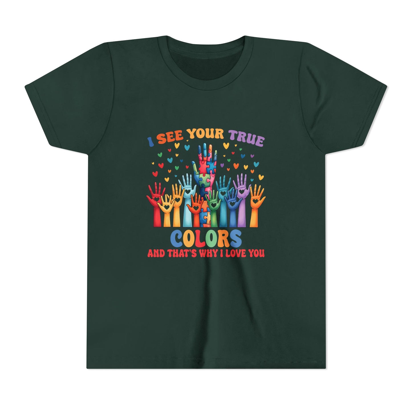 "I See Your True Colors" T-Shirt
