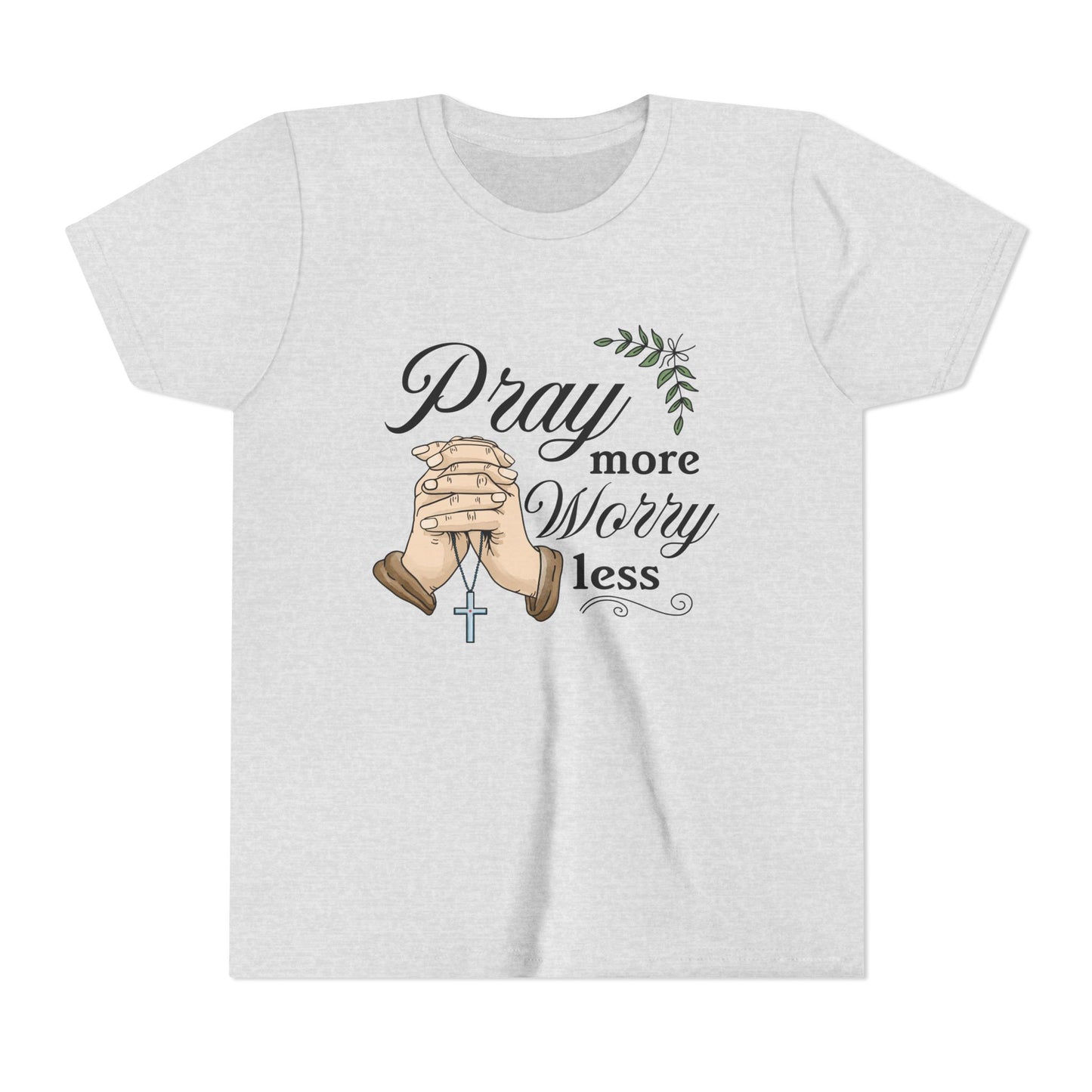 "Pray More Worry Less" Kids Shirt